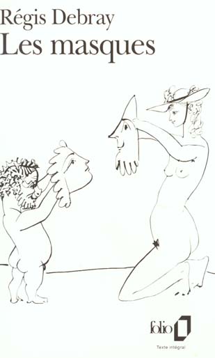 Les masques. Une éducation amoureuse