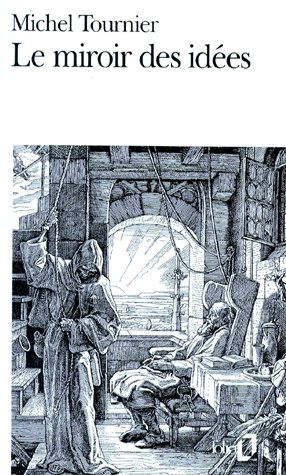 Le miroir des idées. Traité