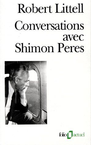 Conversations avec Shimon Peres