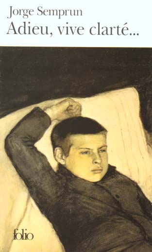 Adieu, vive clarté...