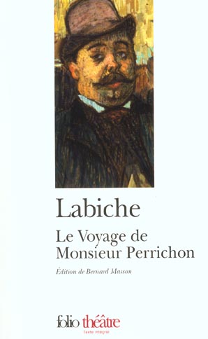 Le voyage de Monsieur Perrichon