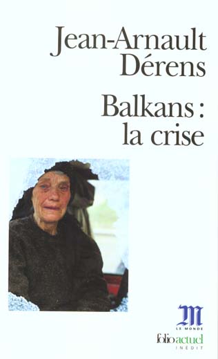 Balkans, la crise