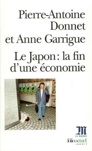 Le Japon. La fin d'une économie
