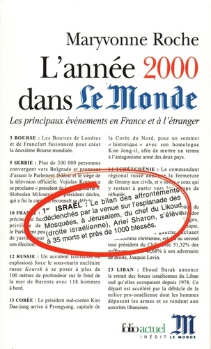 L'année 2000 dans Le Monde. Les principaux événements en France et à l'étranger