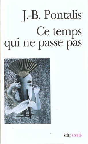 Ce temps qui ne passe pas