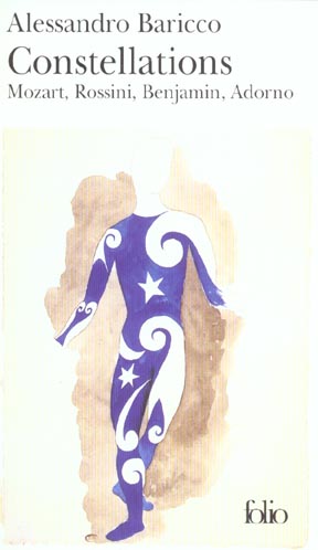 Constellations. Mozart, Rossini, Benjamin, Adorno
