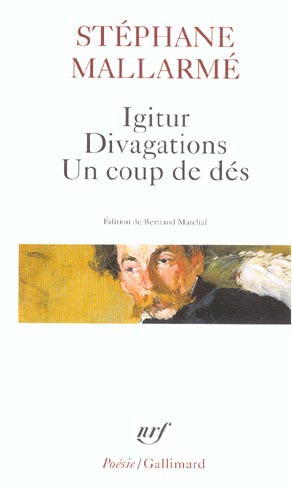 Igitur, Divagations, Un coup de dés