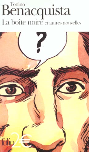 La boîte noire et autres nouvelles