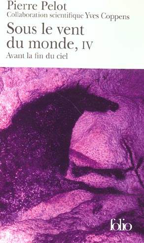 Sous le vent du monde Tome 4 : Avant la fin du ciel