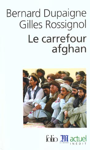 Le carrefour afghan