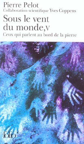 Sous le vent du monde Tome 5 : Ceux qui parlent au bord de la pierre