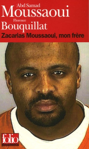 Zacarias Moussaoui, mon frère