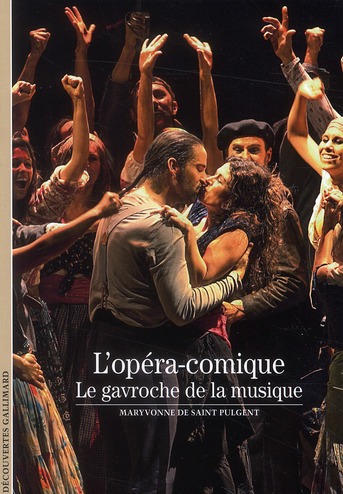 L'opéra-comique. Le gavroche de la musique