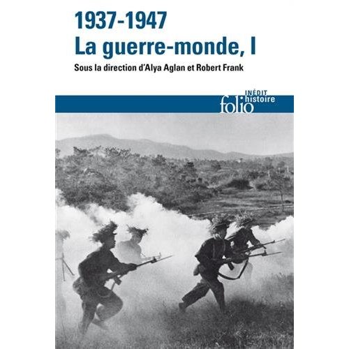 1937-1947 : La guerre-monde Tome 1