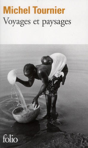 Voyages et paysages