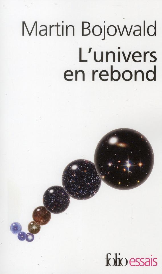 L'univers en rebond. Avant le big-bang