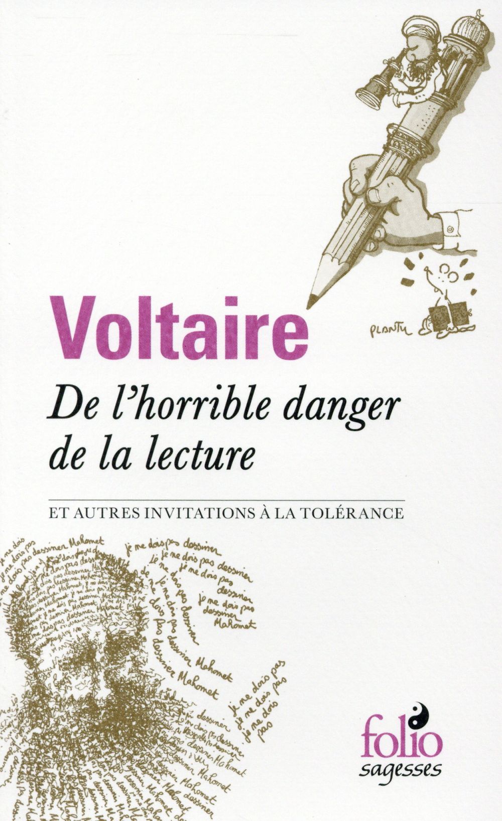 De l'horrible danger de la lecture et autres invitations à la tolérance