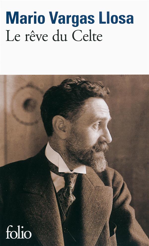 Le rêve du Celte