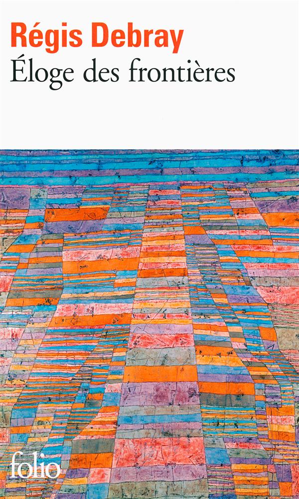 Eloge des frontières