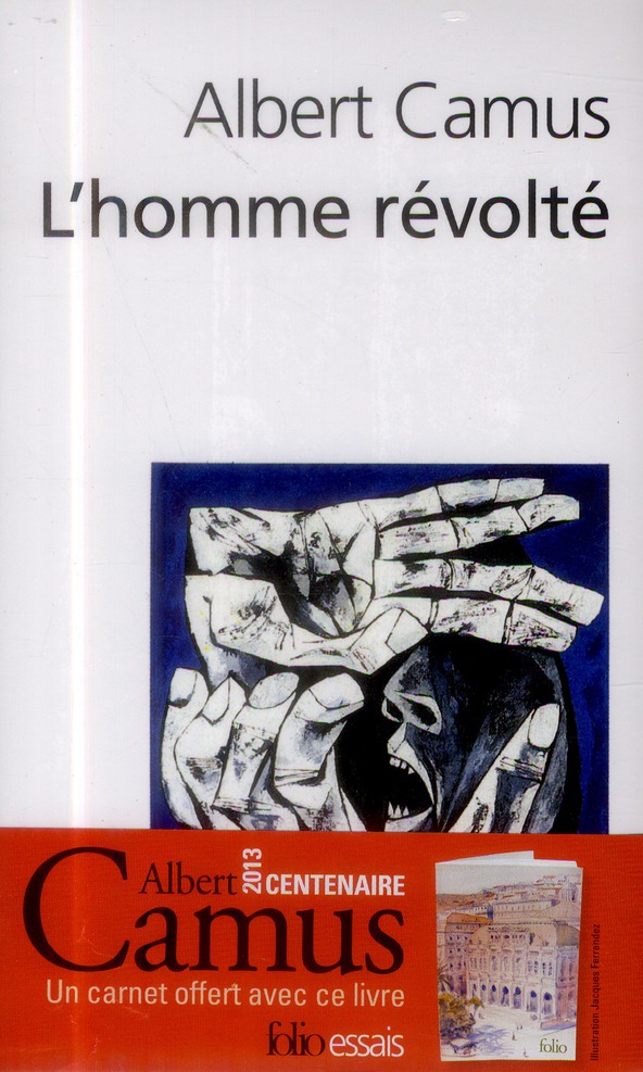 L'homme révolte. Avec carnet offert