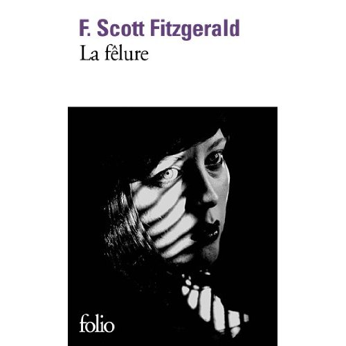 La fêlure. Et autres nouvelles