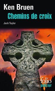 Chemins de croix. Une enquête de Jack Taylor