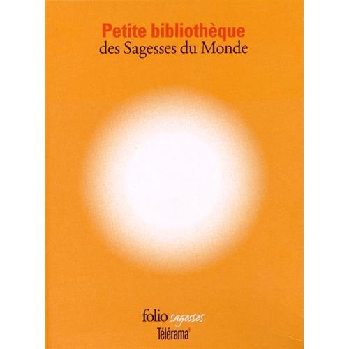 Petite bibliothèque des sagesses du monde. Coffret en 12 tomes