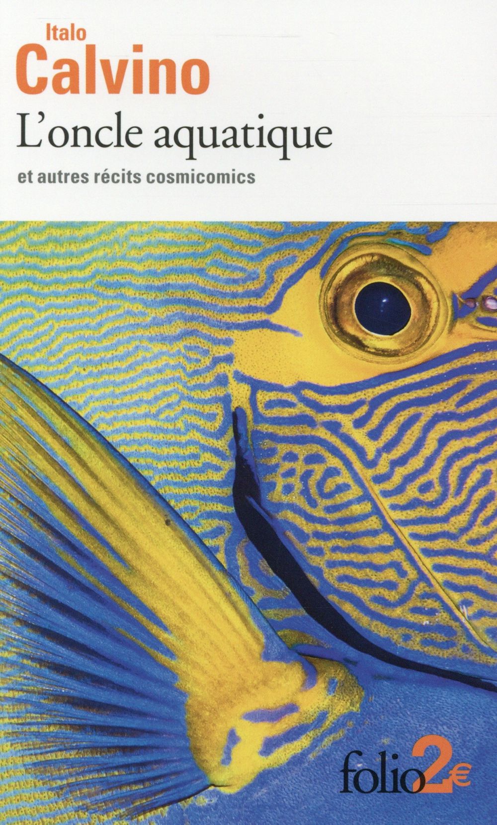 L'oncle aquatique et autres récits cosmicomics