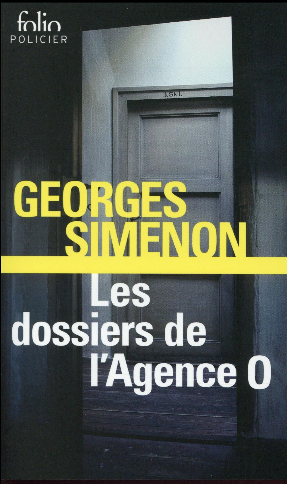 Les dossiers de l'agence "O"