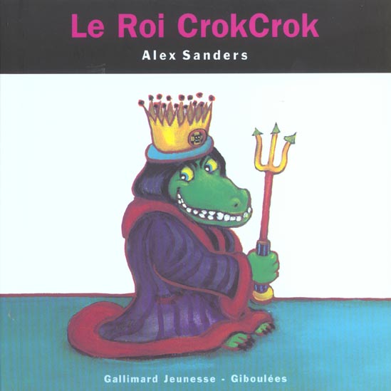 Le Roi CrockCrock