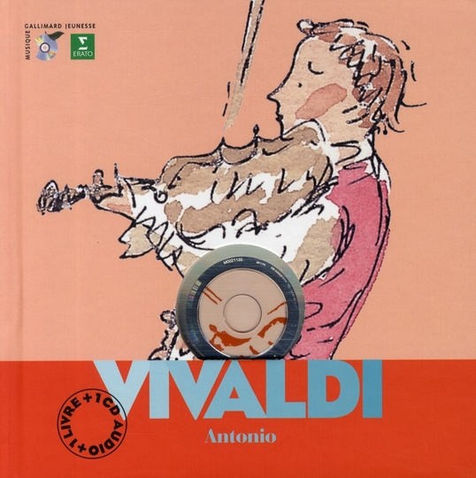 Antonio Vivaldi. Avec 1 CD audio