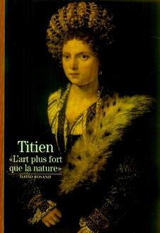 Titien. "L'art plus fort que la nature"