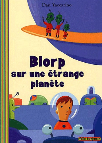 Blorp sur une étrange planète