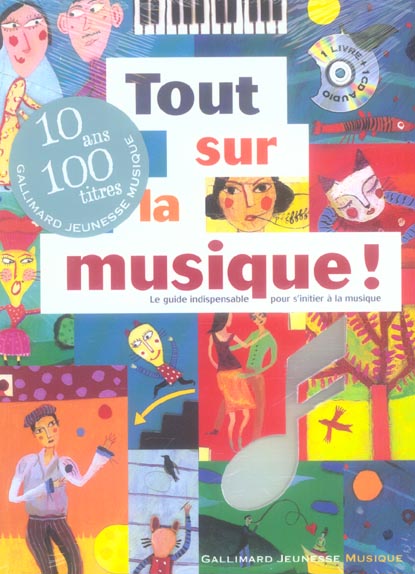 Tout sur la musique ! Avec 1 CD audio