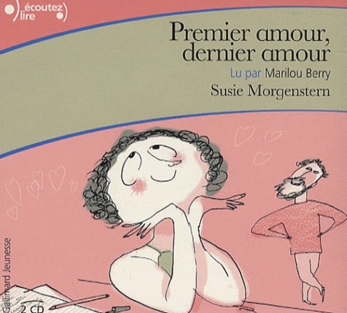 Premier amour, dernier amour. 2 CD audio