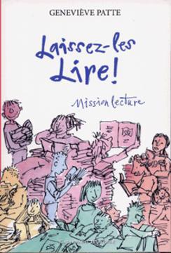 Laissez-les lire ! Mission lecture