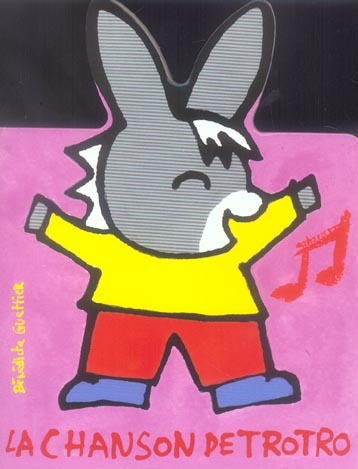 La chanson de Trotro