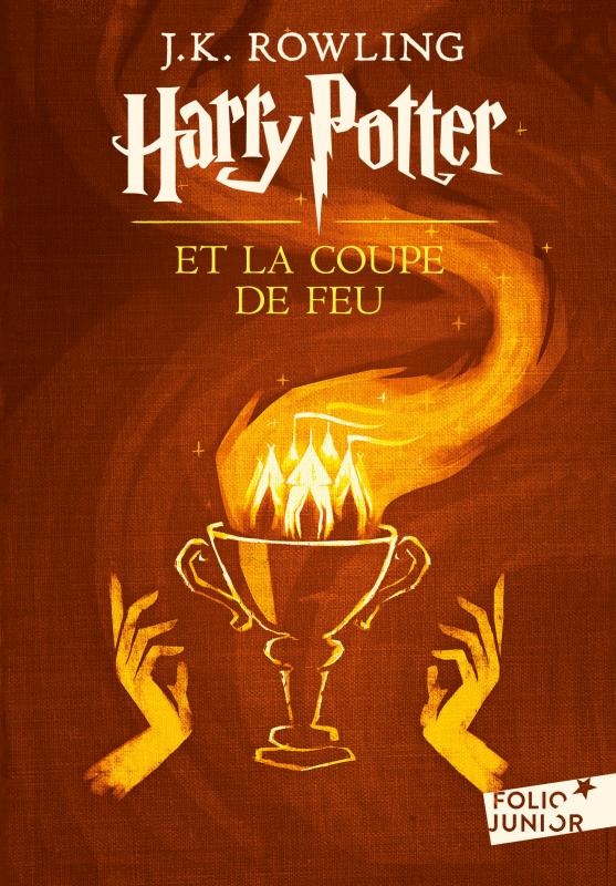 Harry Potter Tome 4 : Harry Potter et la Coupe de Feu