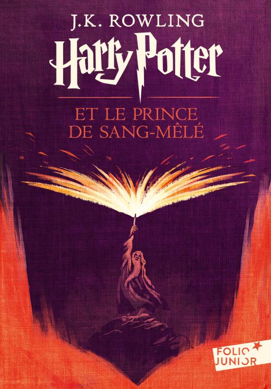 Harry Potter Tome 6 : Harry Potter et le prince de Sang-Mêlé