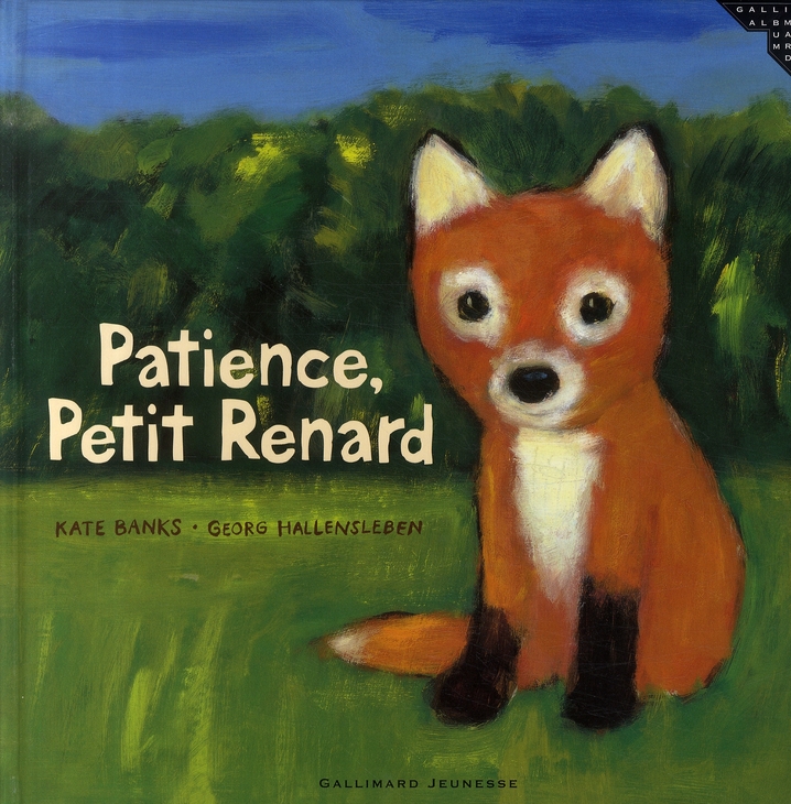 Patience, Petit Renard