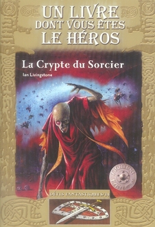 Défis fantastiques Tome 14 : La Crypte du Sorcier