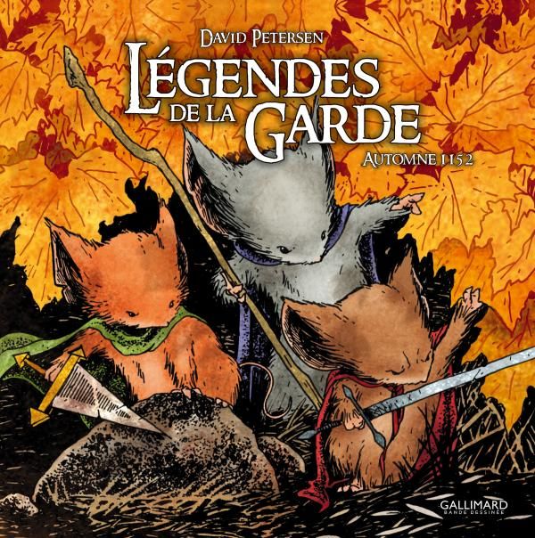 Légendes de la Garde. Automne 1152