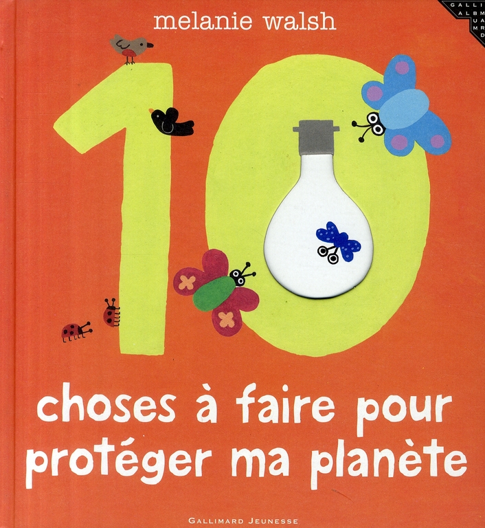 10 choses à faire pour protéger ma planète