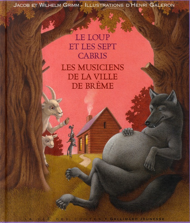 Le loup et les sept cabris / Les musiciens de Brême