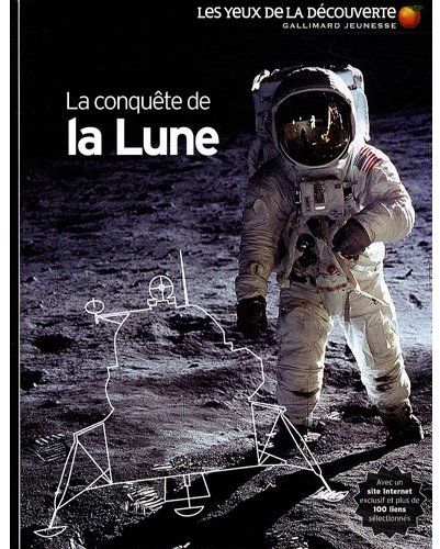 La conquête de la Lune