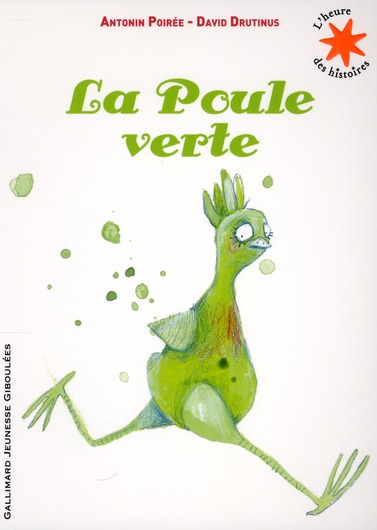Une Poule verte