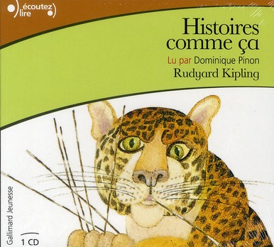 Histoires comme ça. 1 CD audio
