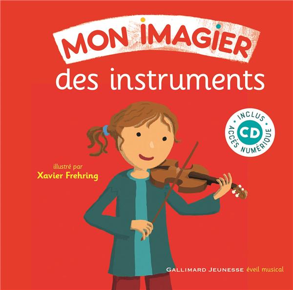 Mon imagier des instruments. Avec 1 CD audio