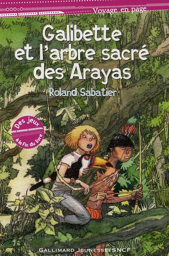 Galibette et l'arbre sacré des Arayas