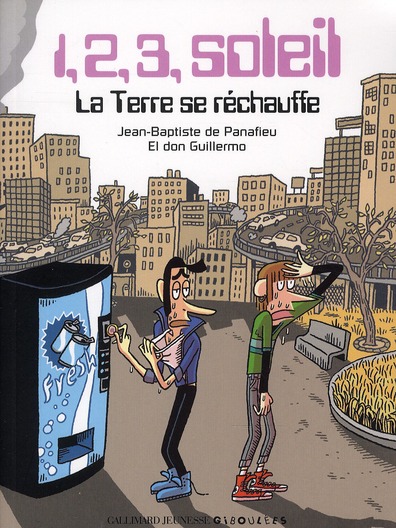 1, 2, 3 soleil. La Terre se réchauffe